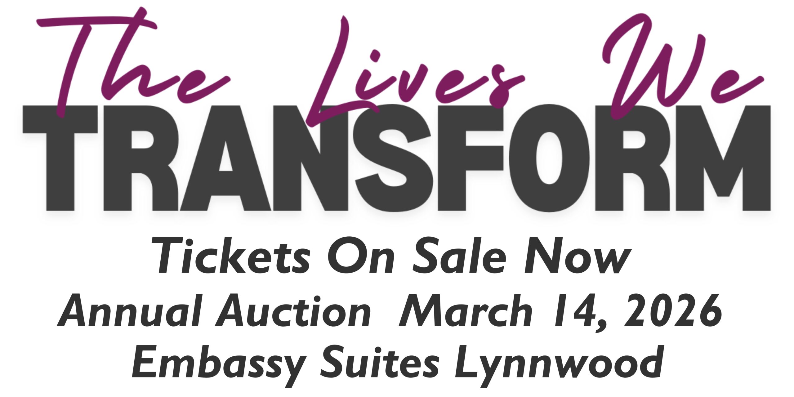 Tickets On Sale Now Annual Auction March 14, 2026